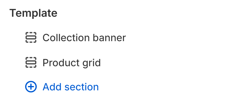 Collection page template with Collection banner and Product grid sections