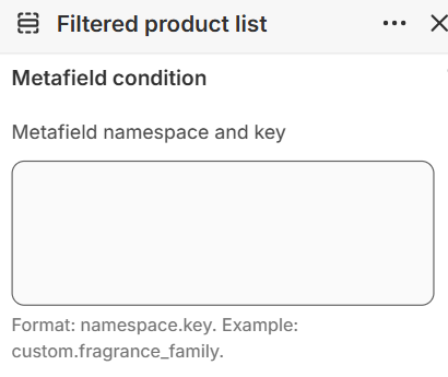 Metafield condition settings for the Filtered product list section in the Fragrance Shop Shopify theme editor